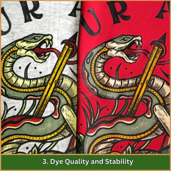 3. Dye Quality and Stability