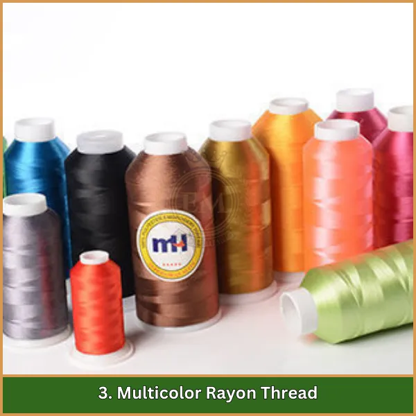 3. Multicolor Rayon Thread