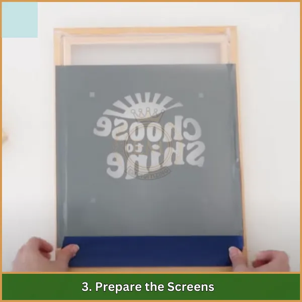 3. Prepare the Screens