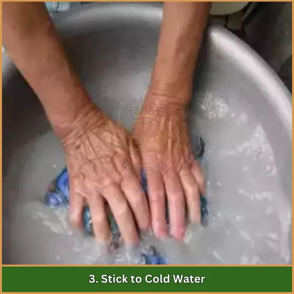 3. Stick to Cold Water