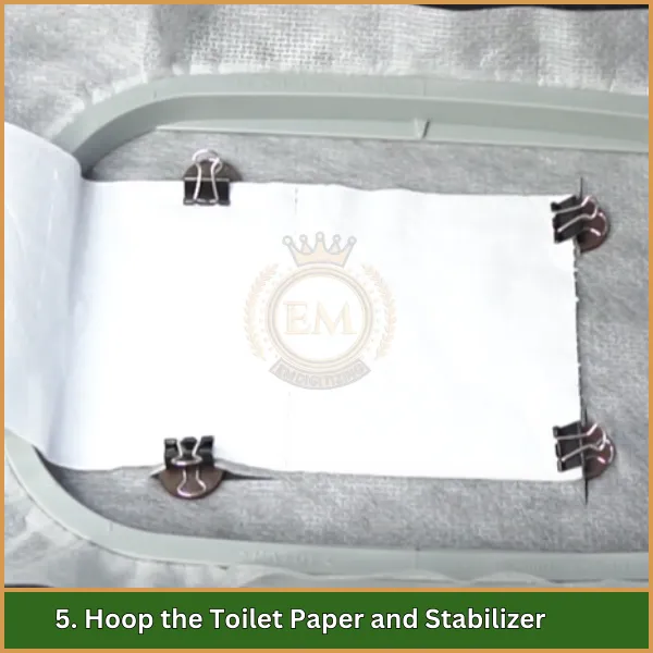 5. Hoop the Toilet Paper and Stabilizer