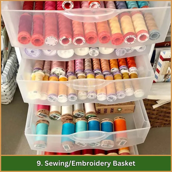 9. SewingEmbroidery Basket