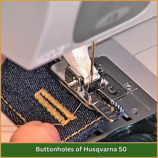 Buttonholes of Husqvarna 50