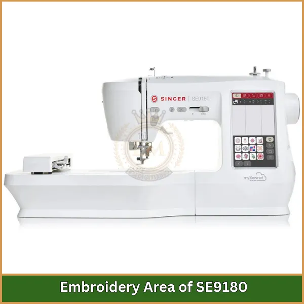 Embroidery Area of SE9180