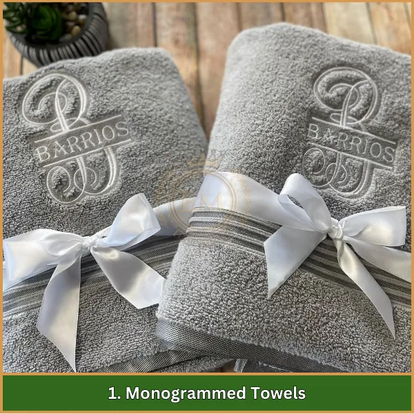 Monogrammed Towels