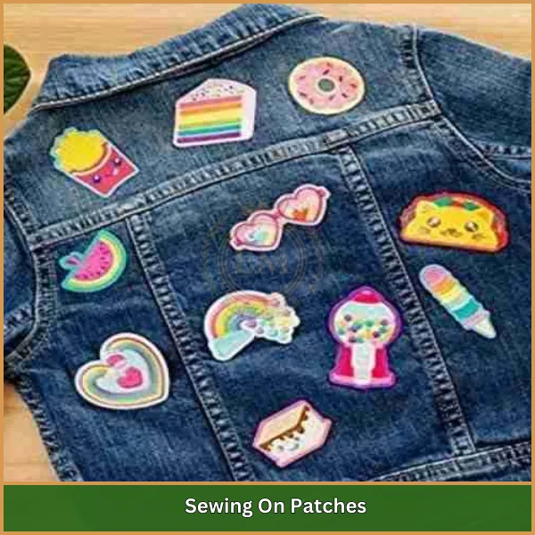 Sewing On Patches