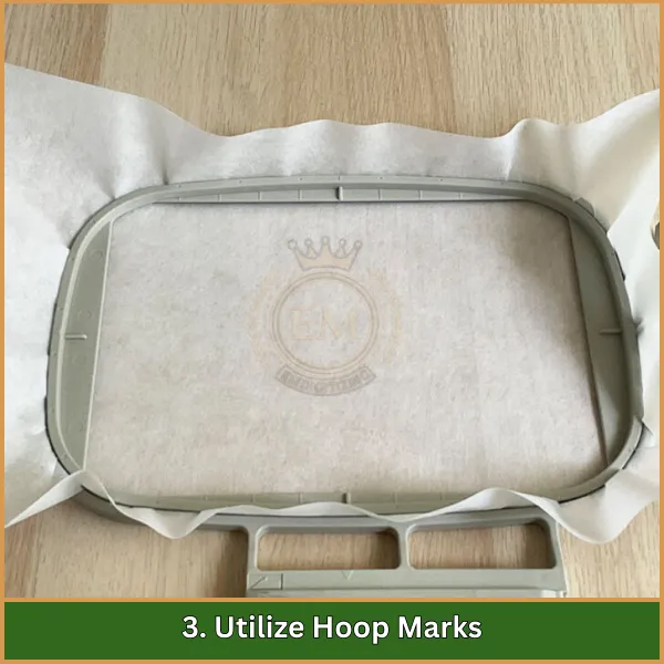 3. Utilize Hoop Marks