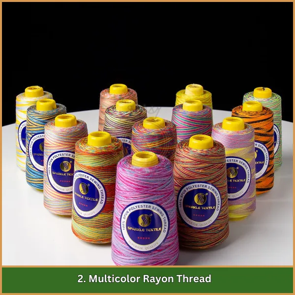 2. Multicolor Rayon Thread