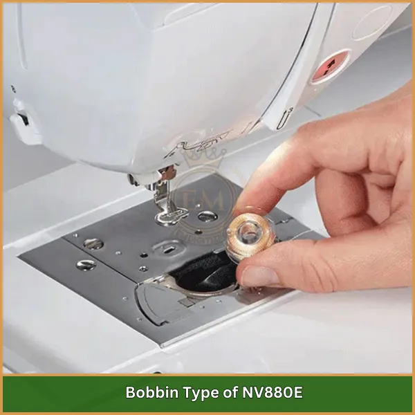 Bobbin Type of NV880E