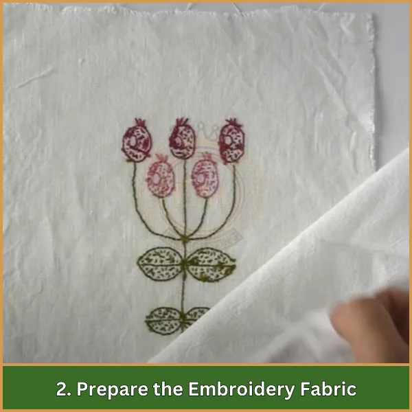 2. Prepare the Embroidery Fabric