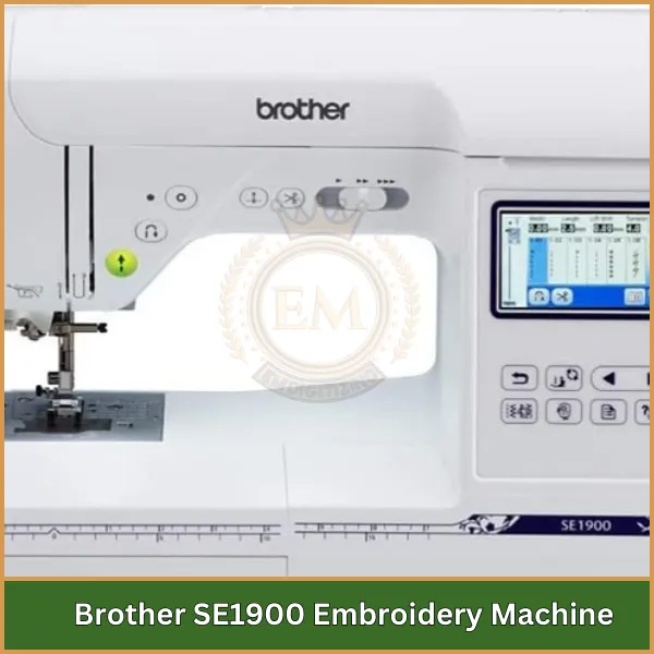 Brother SE1900 Embroidery Machine