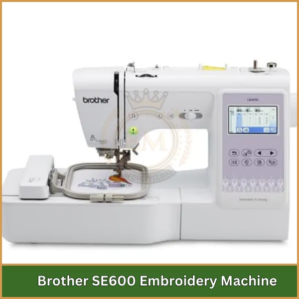 Brother SE600 Embroidery Machine