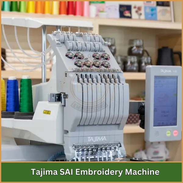 Tajima SAI Embroidery Machine