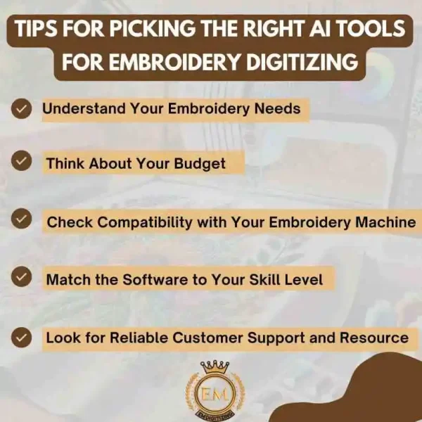 Tips for Picking the Right AI Tools for Embroidery Digitizing