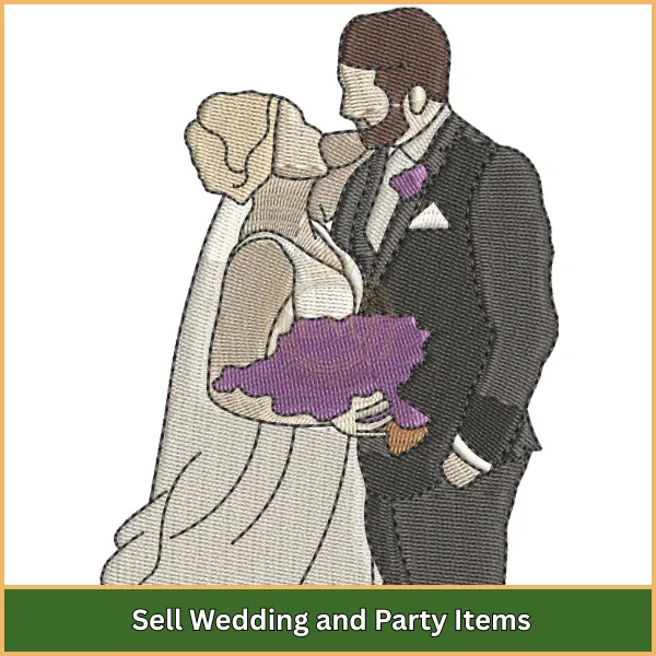 10 Profitable Embroidery Business Ideas You Can Start Right Now 7 Sell Wedding and Party Items