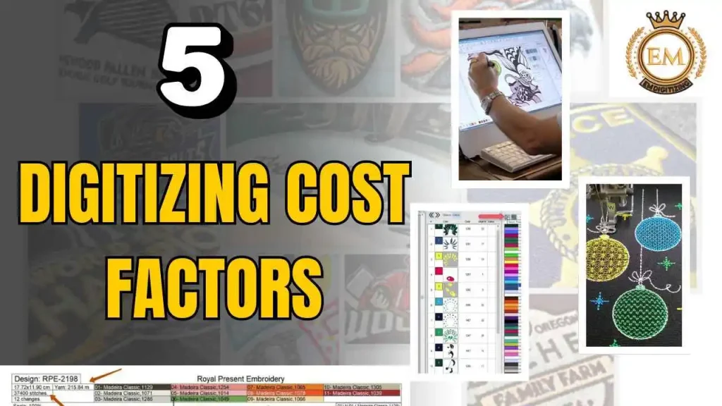 5 Factors that Impact the Cost of Digitizing Services for Embroidery